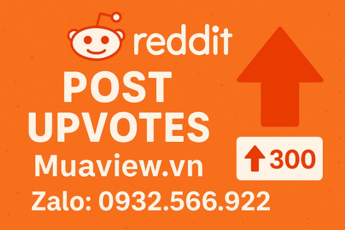Dịch vụ Tăng Upvote Reddit - Chinh Phục Front Page 2026